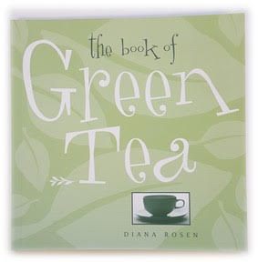 The Book of Green Tea by Diana Rosen